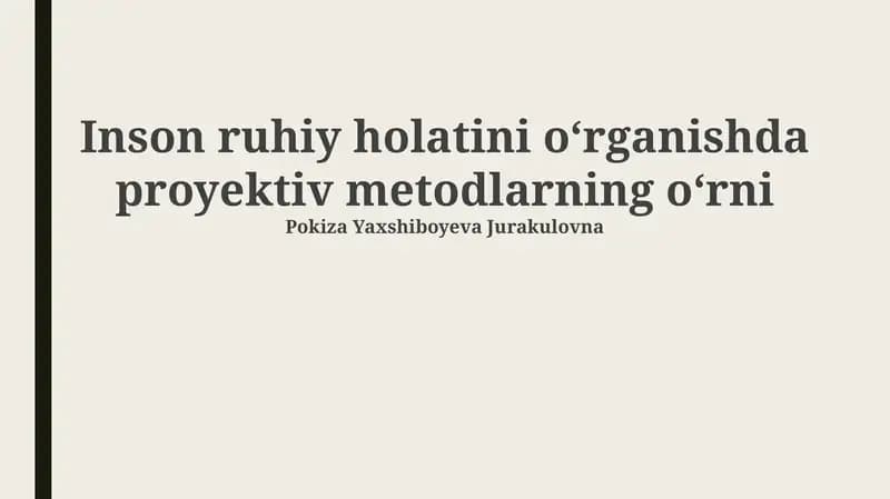 Proyektiv metodlarning ta'rifi va tarixi