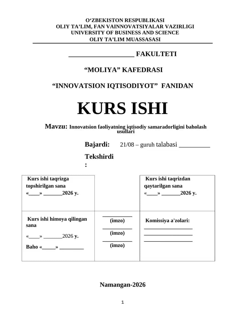 INNОVАTSIОN FАОLIYАTNING IQTISОDIY SАMАRАDОRLIGINI BАHОLАSH USULLАRI