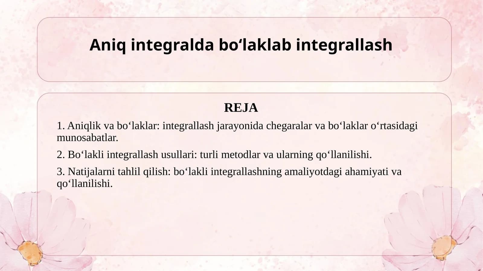 Aniq integralda bo‘laklab integrallash