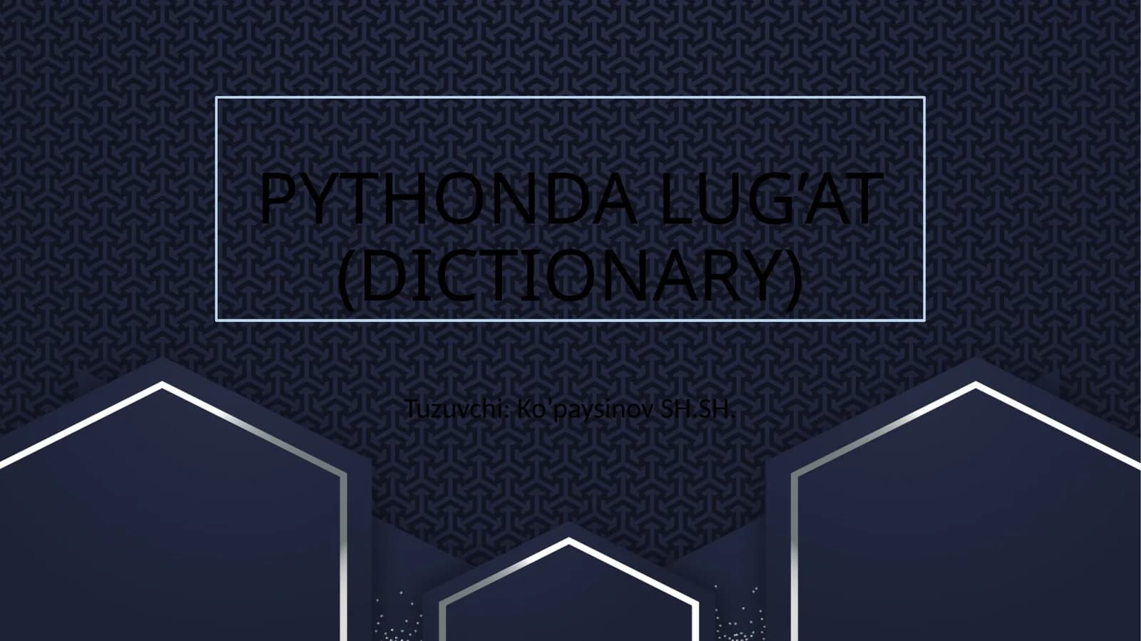 PYTHONDA LUG’AT (DICTIONARY)