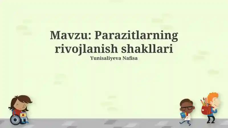 Parazitlarning rivojlanish shakllari