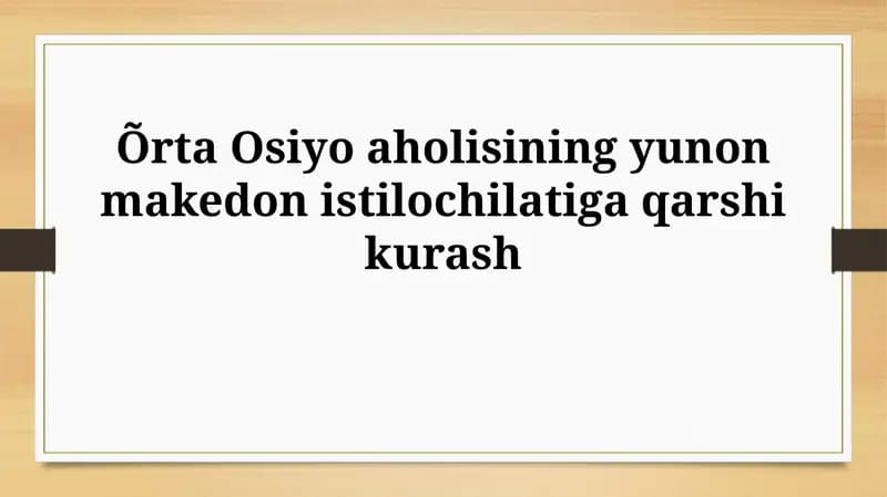 Yunon-Makedon Bosqini va Markaziy Osiyo