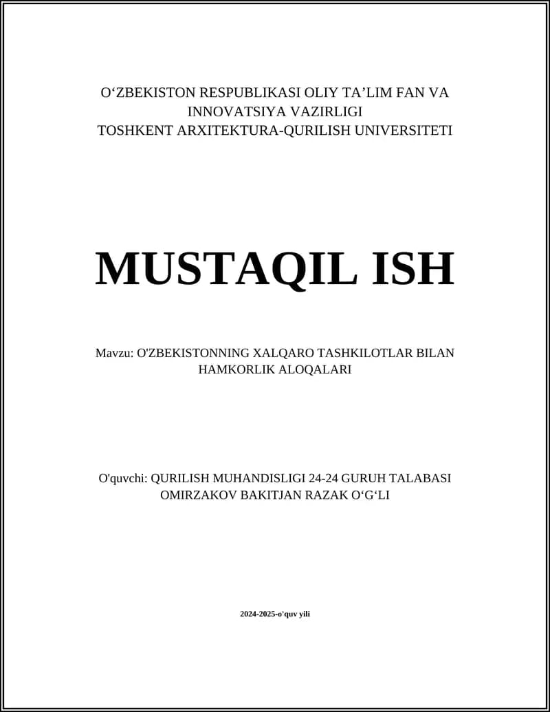 O'ZBEKISTONNING XALQARO TASHKILOTLAR BILAN HAMKORLIK ALOQALARI