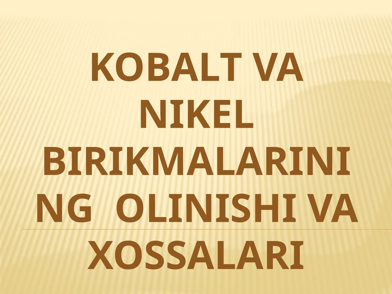 Kobalt-vanikel birikmalarining olinishi va xossalari