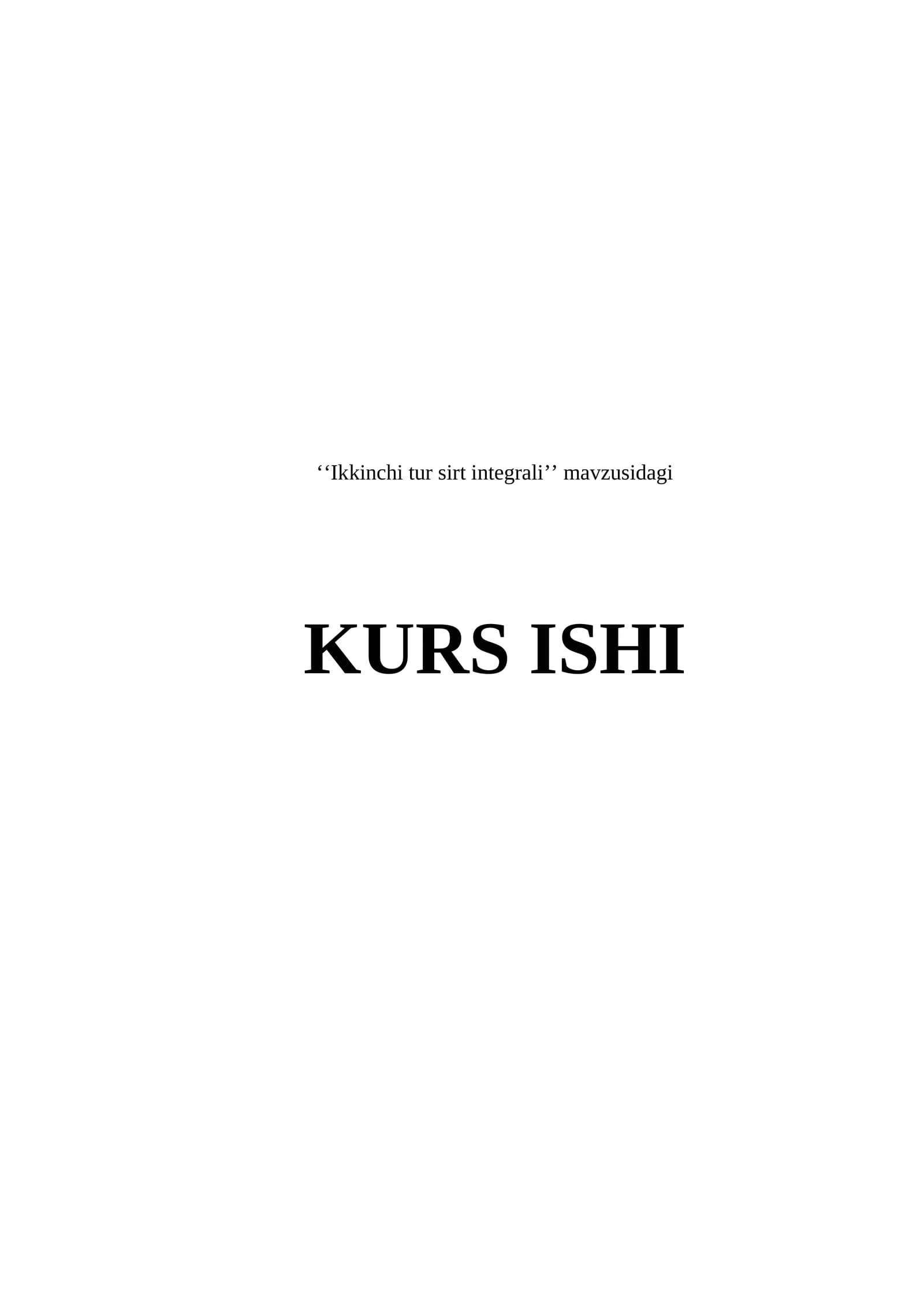 Ikkinchi tur sirt integrali