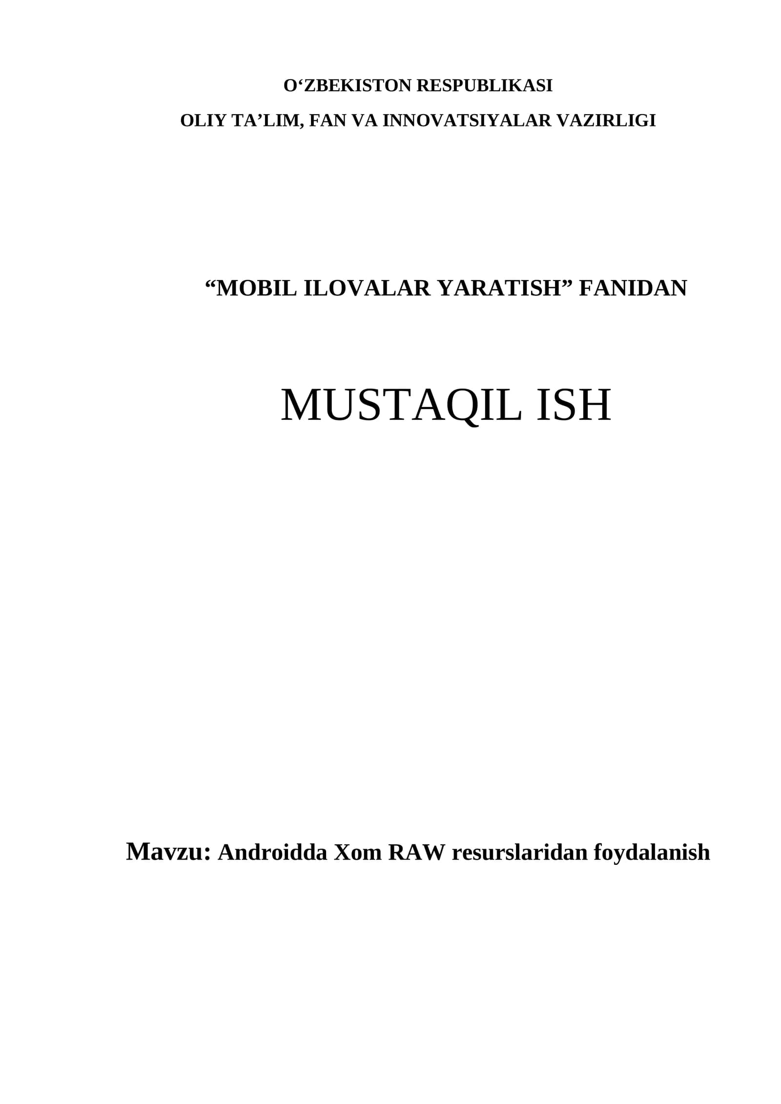 Androidda Xom RAW resurslaridan foydalanish