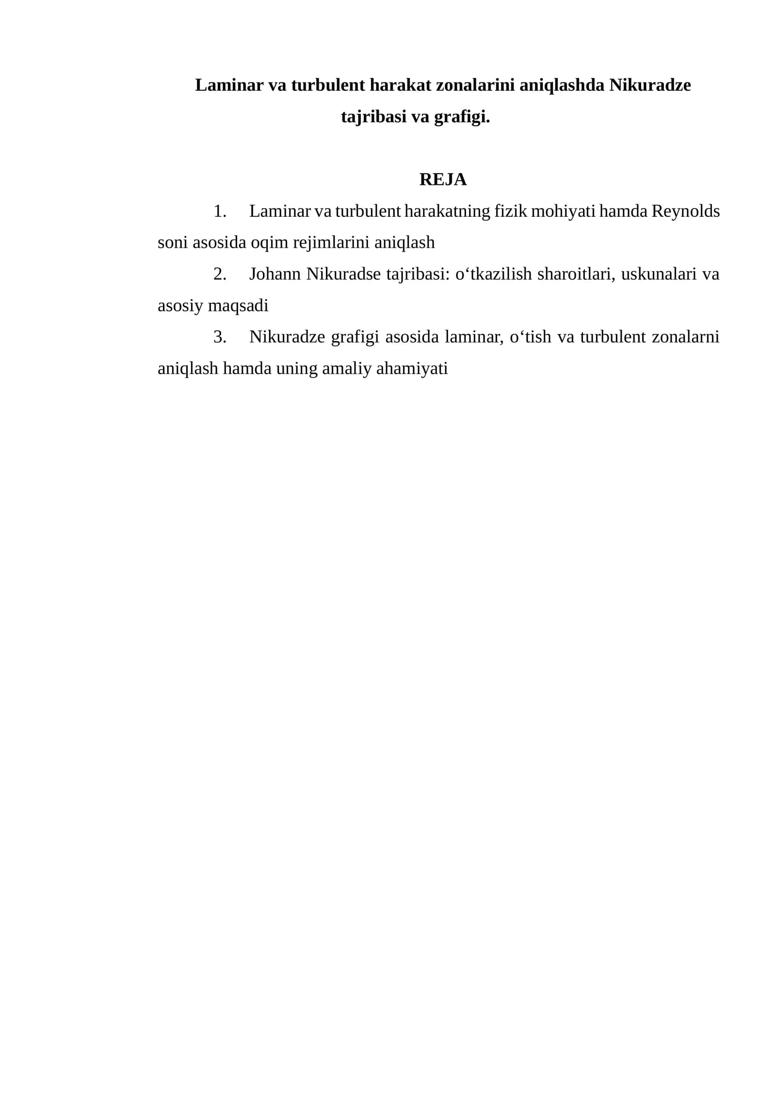 Laminar va turbulent harakat zonalarini aniqlashda Nikuradze tajribasi va grafigi