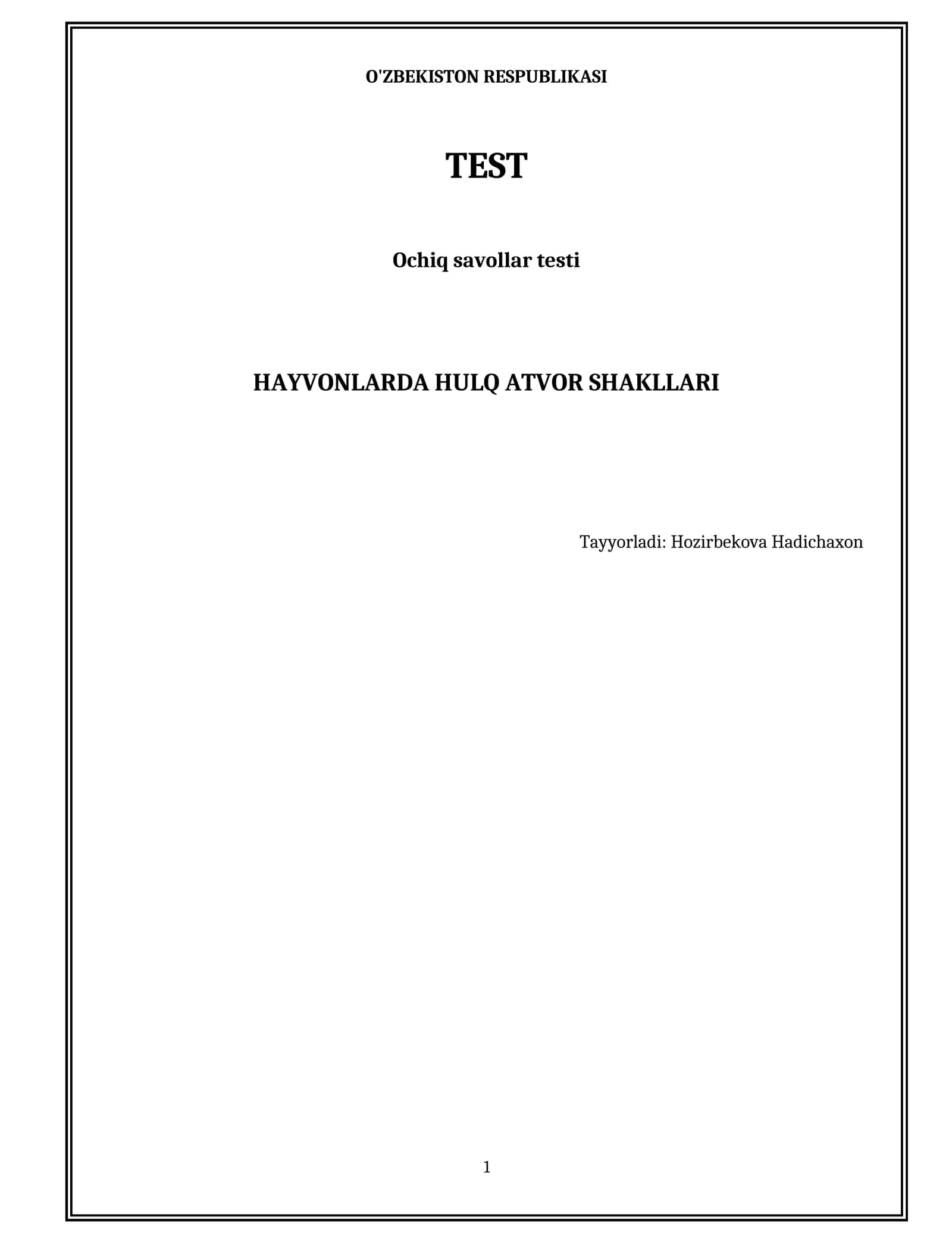 Hayvonlarda hulq atvor shakllari