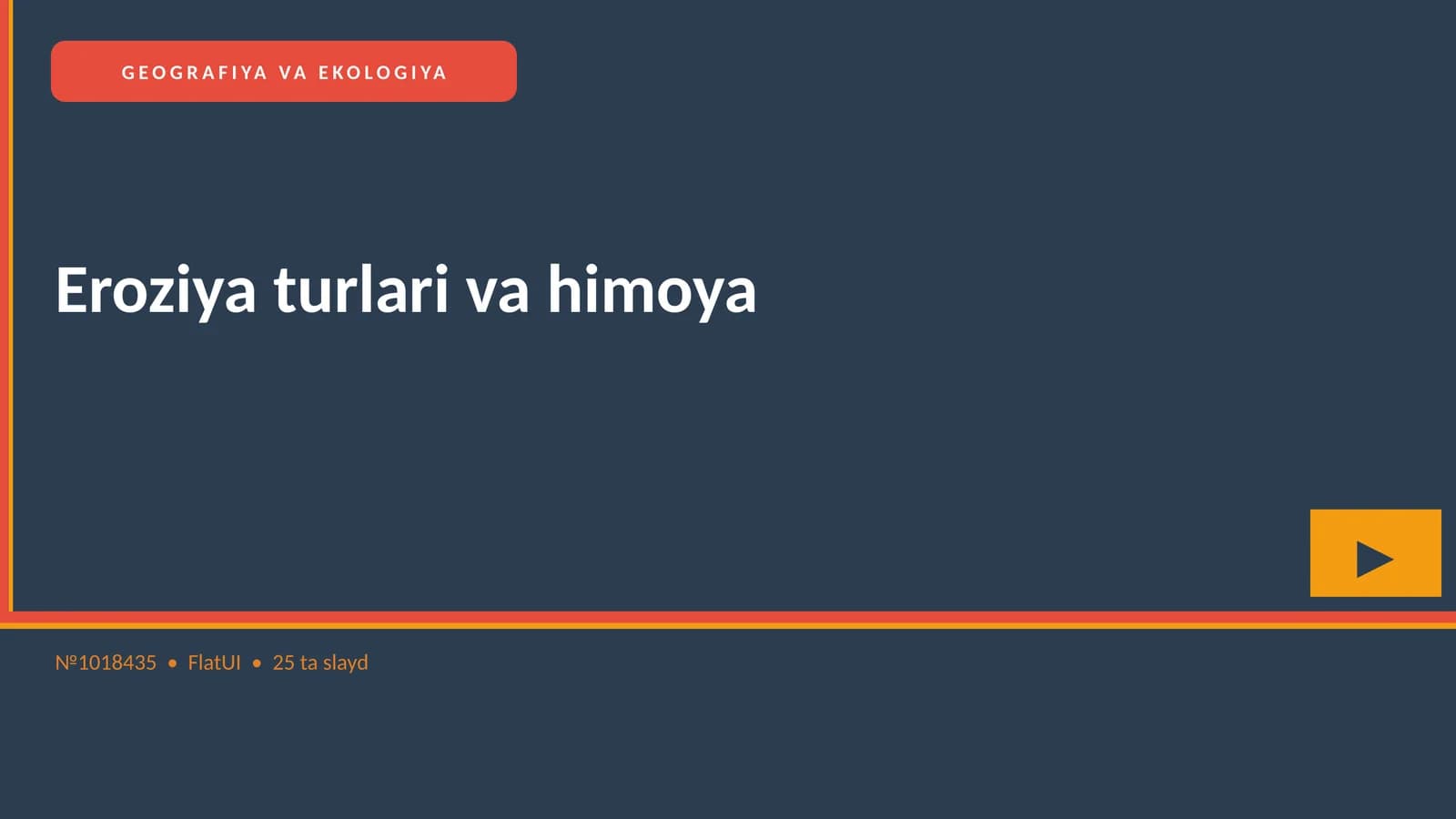 Eroziya turlari va himoya