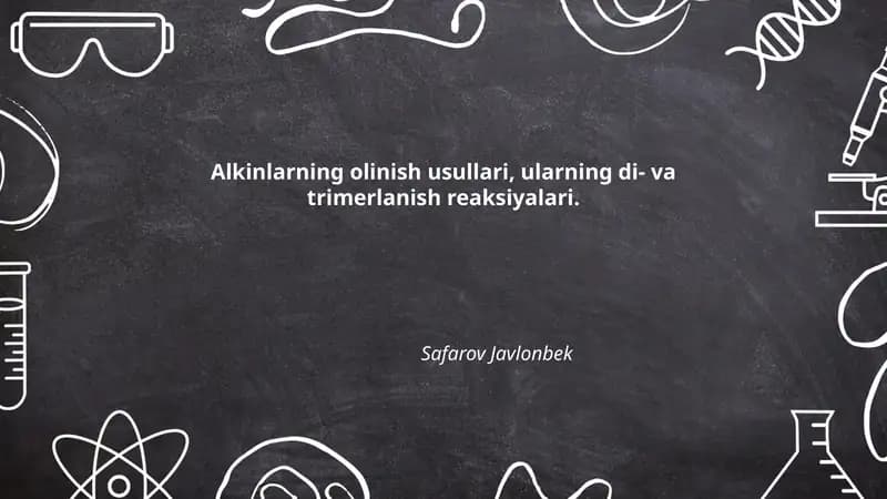 Alkinlarning olinish usullari