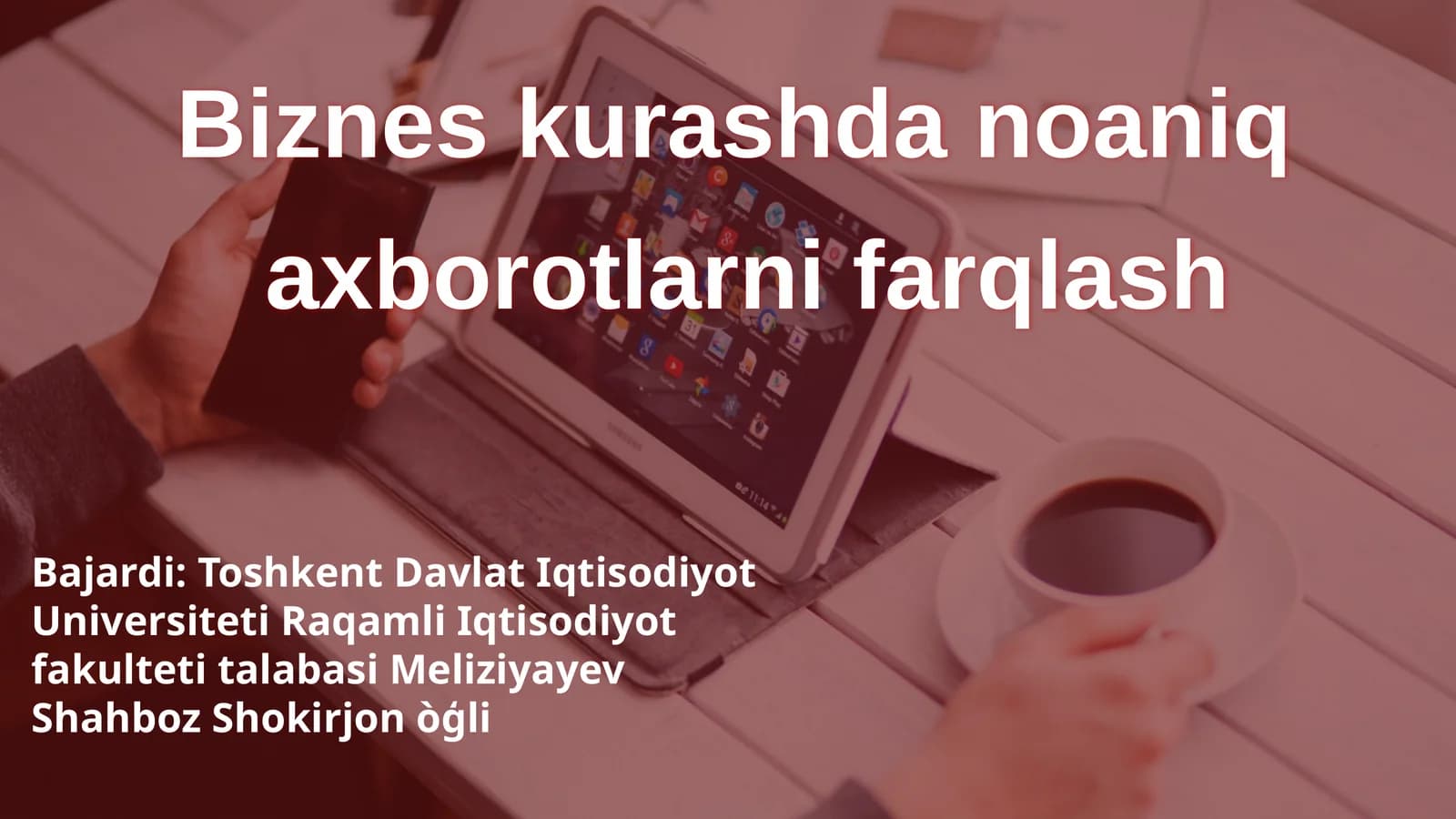 Biznes kurashda noaniq axborotlarni farqlash