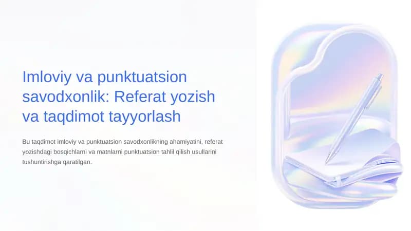 Imloviy-va-punktuatsion-savodxonlik-Referat-yozish-va-taqdimot-tayyorlash