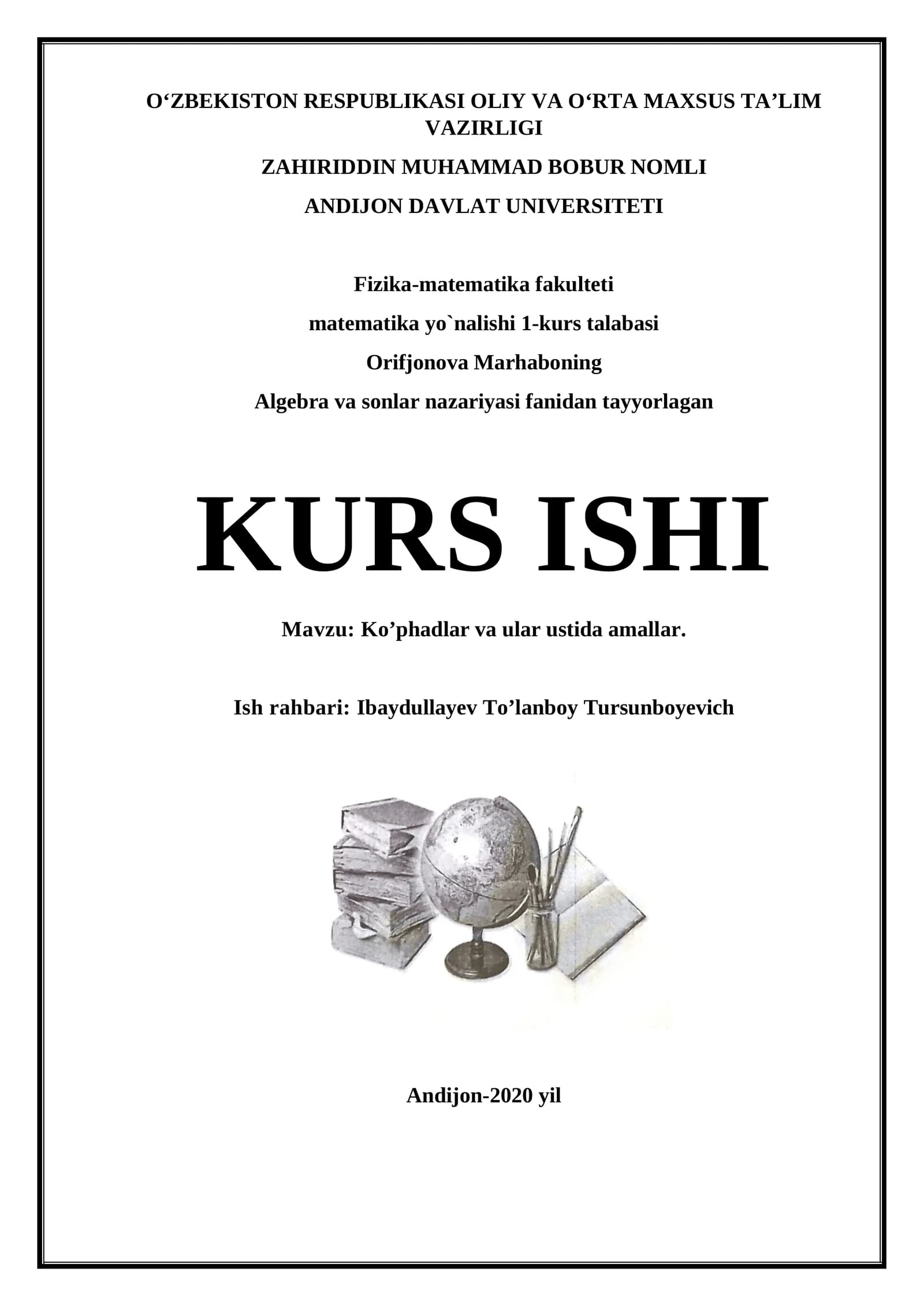 Orifjonova Marhaboning Algebra va sonlar nazariyasi fanidan tayyorlagan KURS ISHI