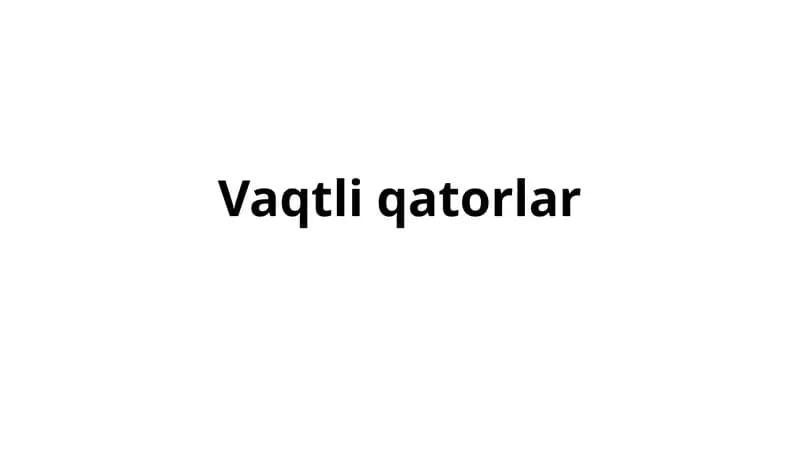 Vaqtli qatorlar