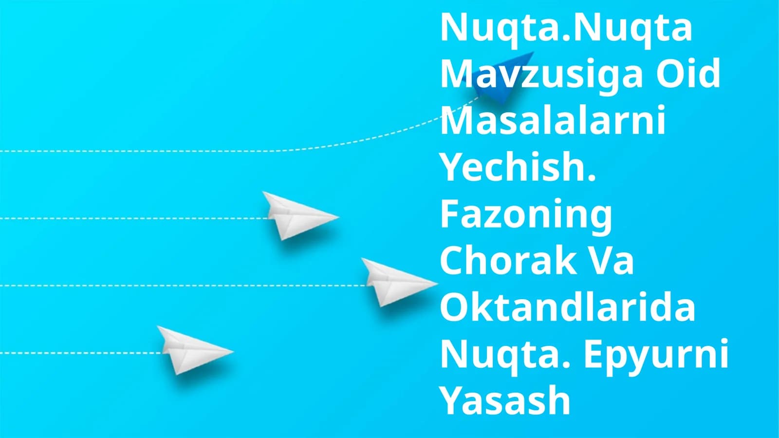 Kosmosdagi nuqtalar