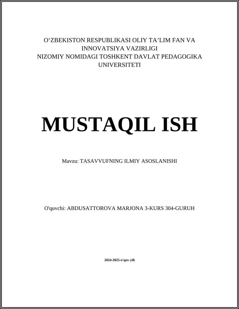TASAVVUFNING ILMIY ASOSLANISHI