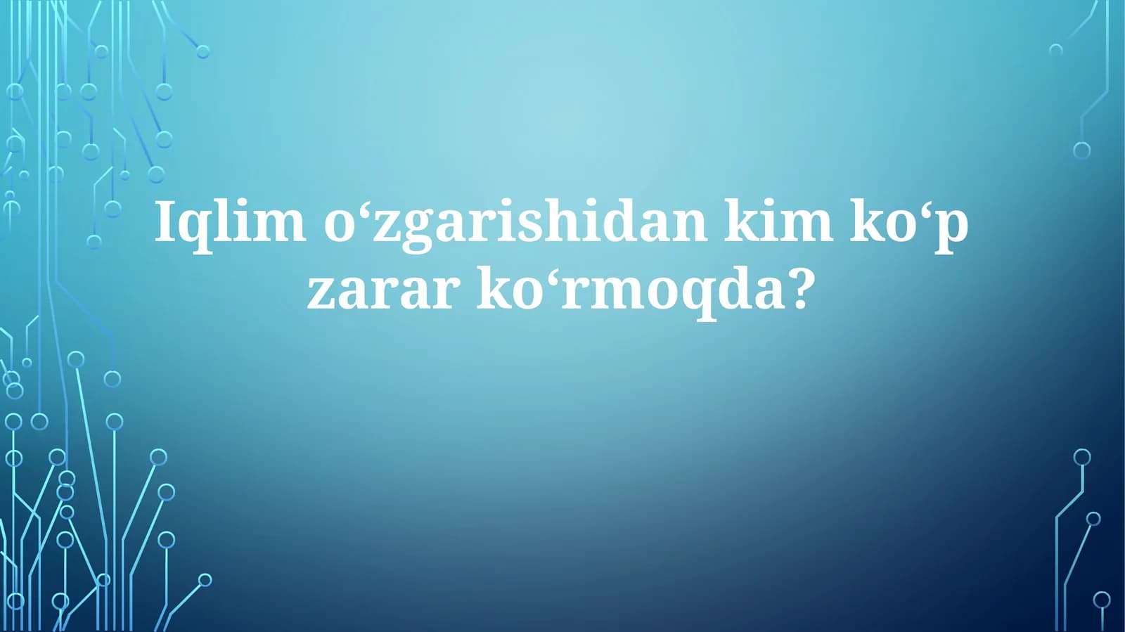 Eng zaif guruhlar va iqlim o'zgarishi