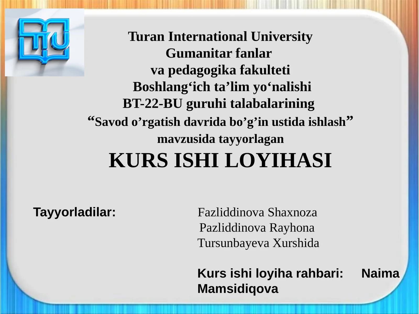 Savodo’rgatish davrida bo’g’in ustida ishlash kurs ishi