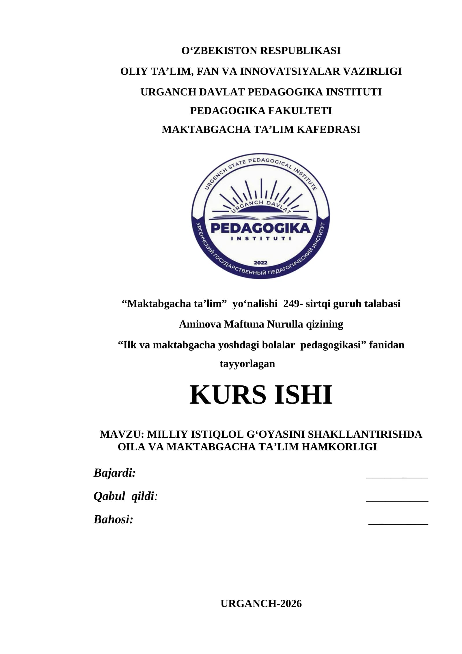 MILLIY ISTIQLOL G‘OYASINI SHAKLLANTIRISHDA OILA VA MAKTABGACHA TA’LIM HAMKORLIGI
