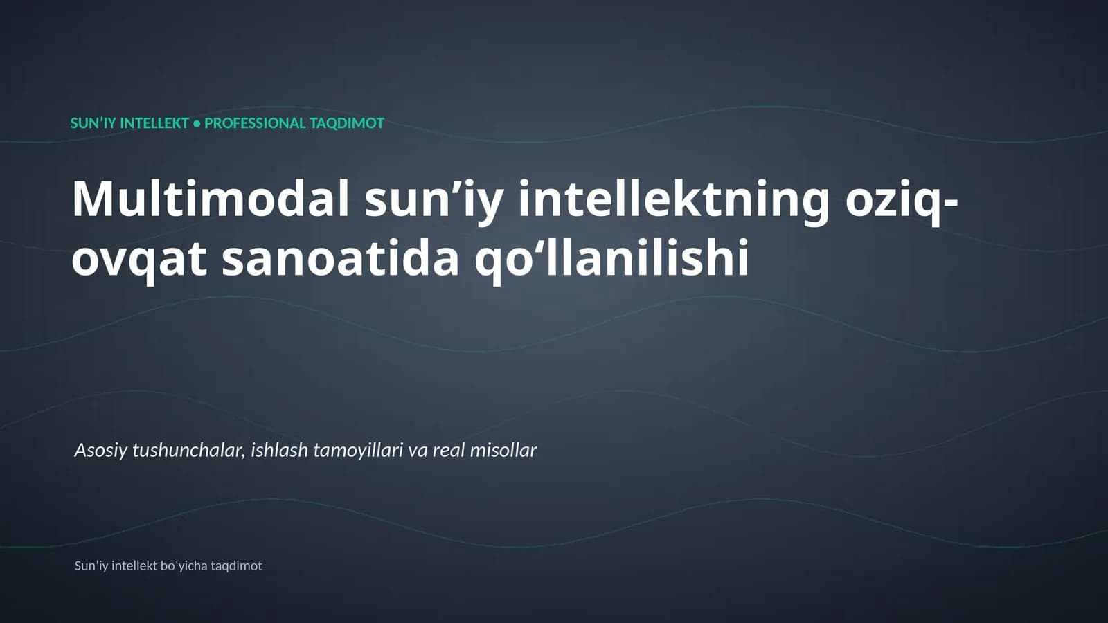 Multimodal sunʼiy intellektning oziq-ovqat sanoatida qoʻllanilishi