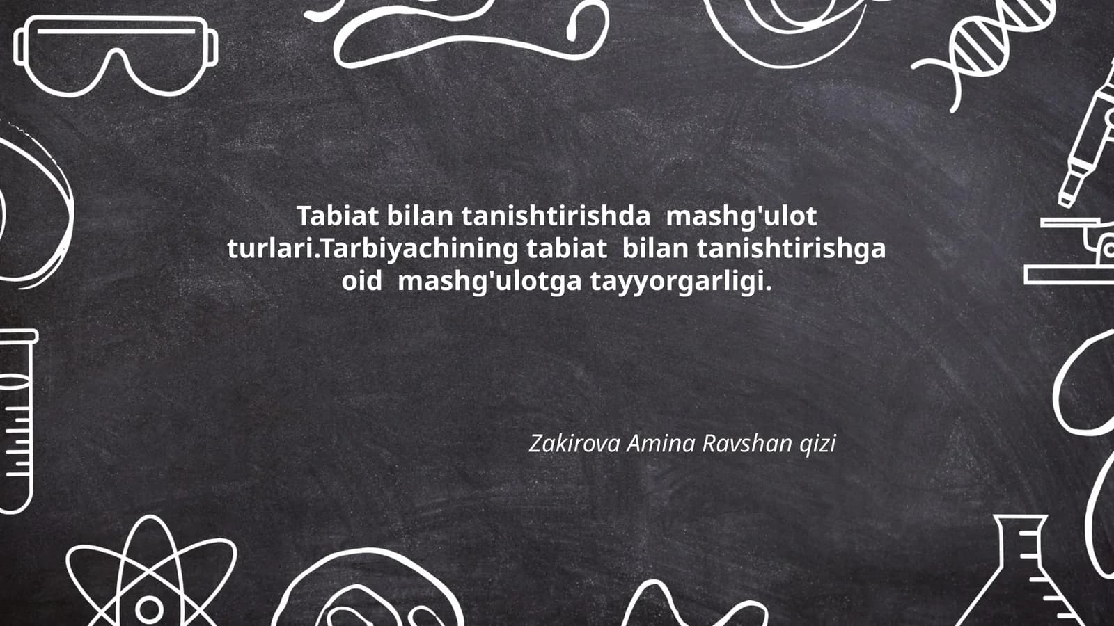 Tabiat bilan tanishtirishda mashg'ulot turlari.Tarbiyachining tabiat bilan tanishtirishga oid mashg'ulotga tayyorgarligi
