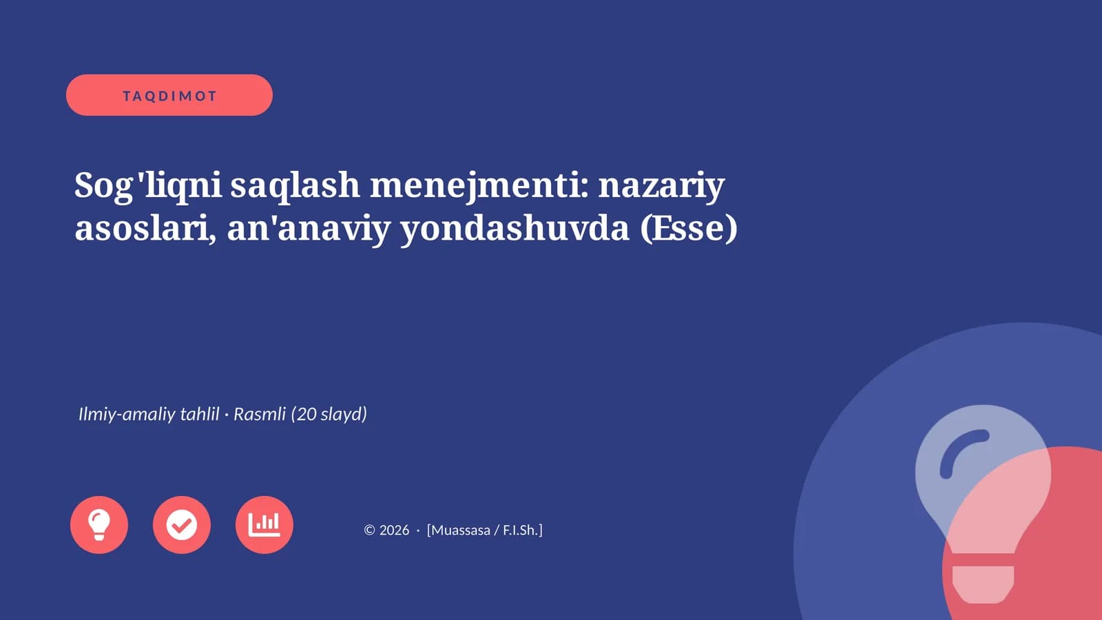 Sog'liqni saqlash menejmenti: nazariy asoslari, an'anaviy yondashuvda (Esse)