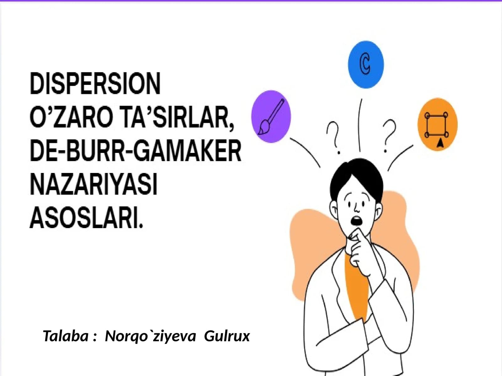 Dispersion o’zaro ta’sirlar, De-Burr-Gamaker nazariyasi asoslari.