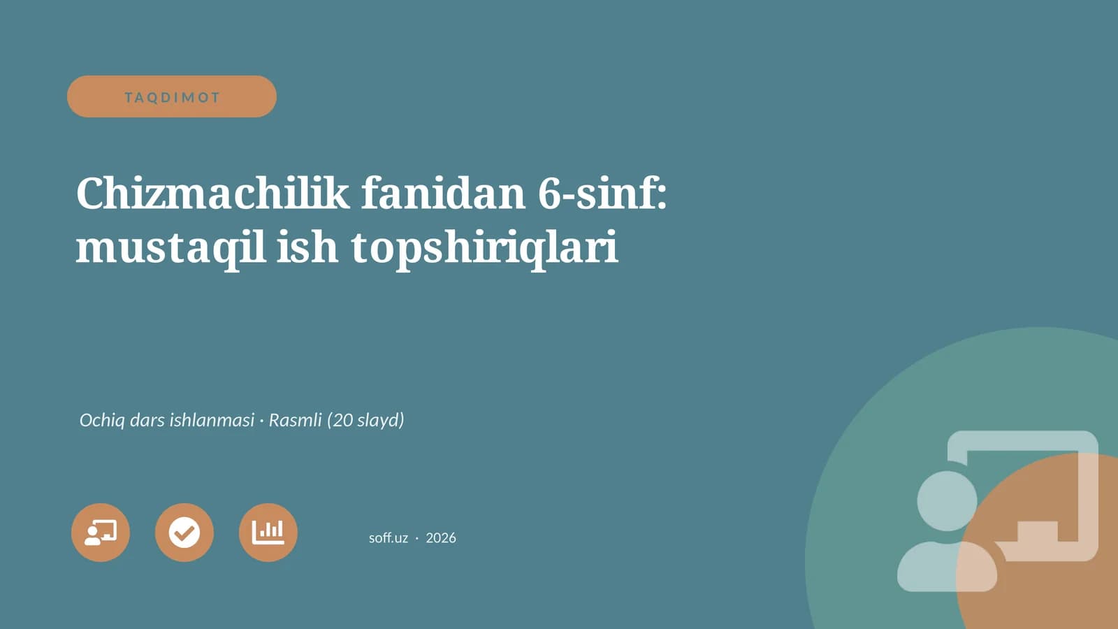 Chizmachilik fanidan 6-sinf: mustaqil ish topshiriqlari