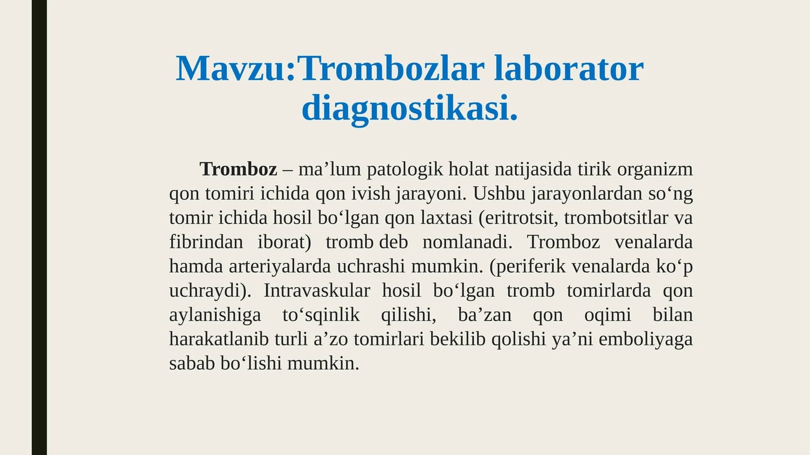 Trombozlar laborator diagnostikasi.