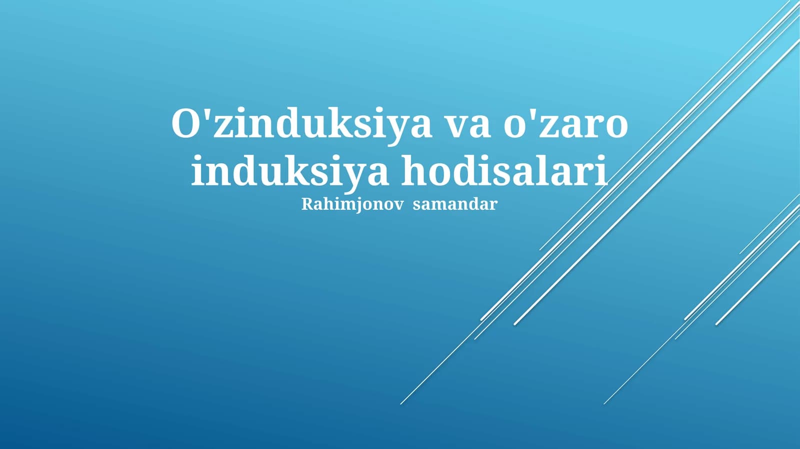 O'zinduksiya va o'zaro induksiya hodisalari
