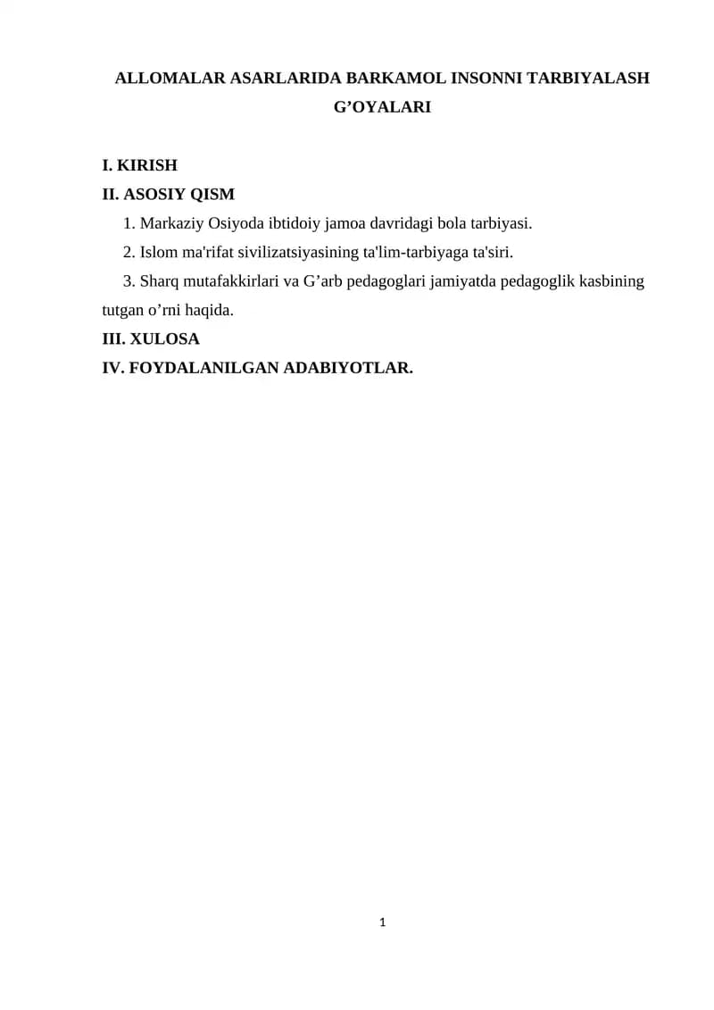 ALLOMALAR ASARLARIDA BARKAMOL INSONNI TARBIYALASH G’OYALARI