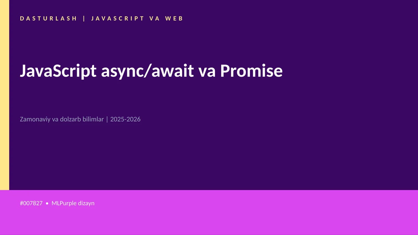 DASTURLASH | JAVASCRIPT VA WEB