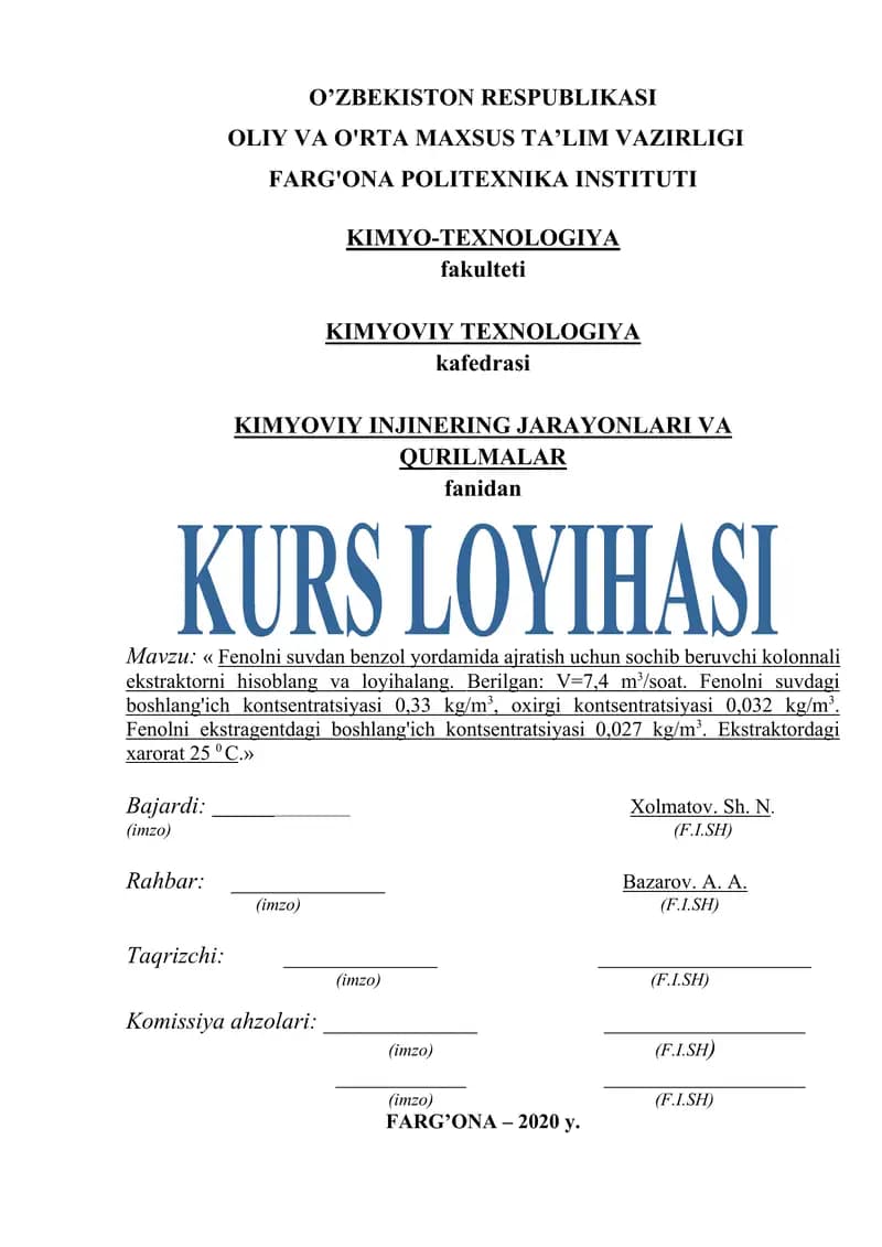 Fenolni suvdan benzol yordamida ajratish uchun sochib beruvchi kolonnali ekstraktorni hisoblang va loyihalang
