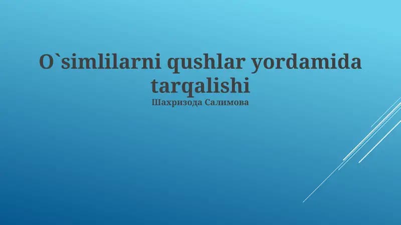 Oʻsimlilarni qushlar yordamida tarqalishi