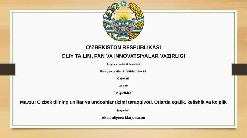 Oʻzbek tilining unlilar va undoshlar tizimi taraqqiyoti