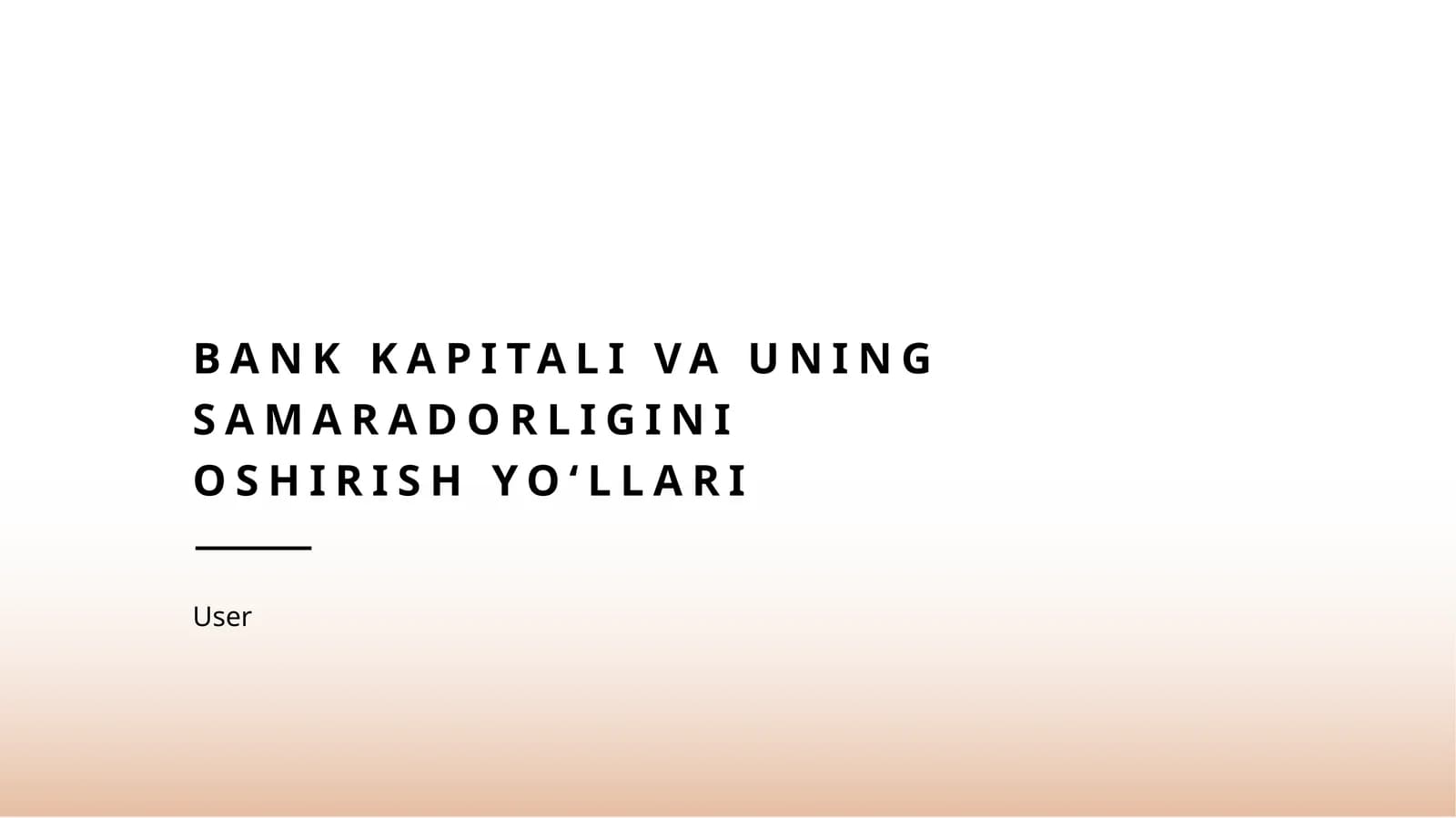 Bank kapitali va uning samaradorligini oshirish yoʻllari