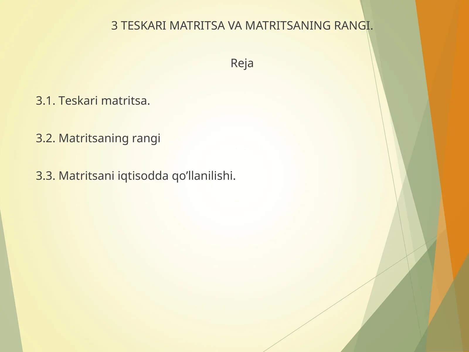 TESKARI MATRITSA VA MATRITSANING RANGI