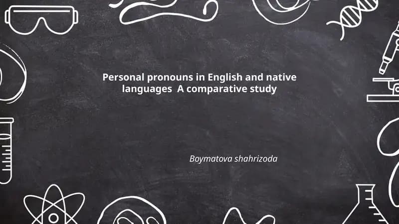 Personal pronouns in English and native languages A comparative study