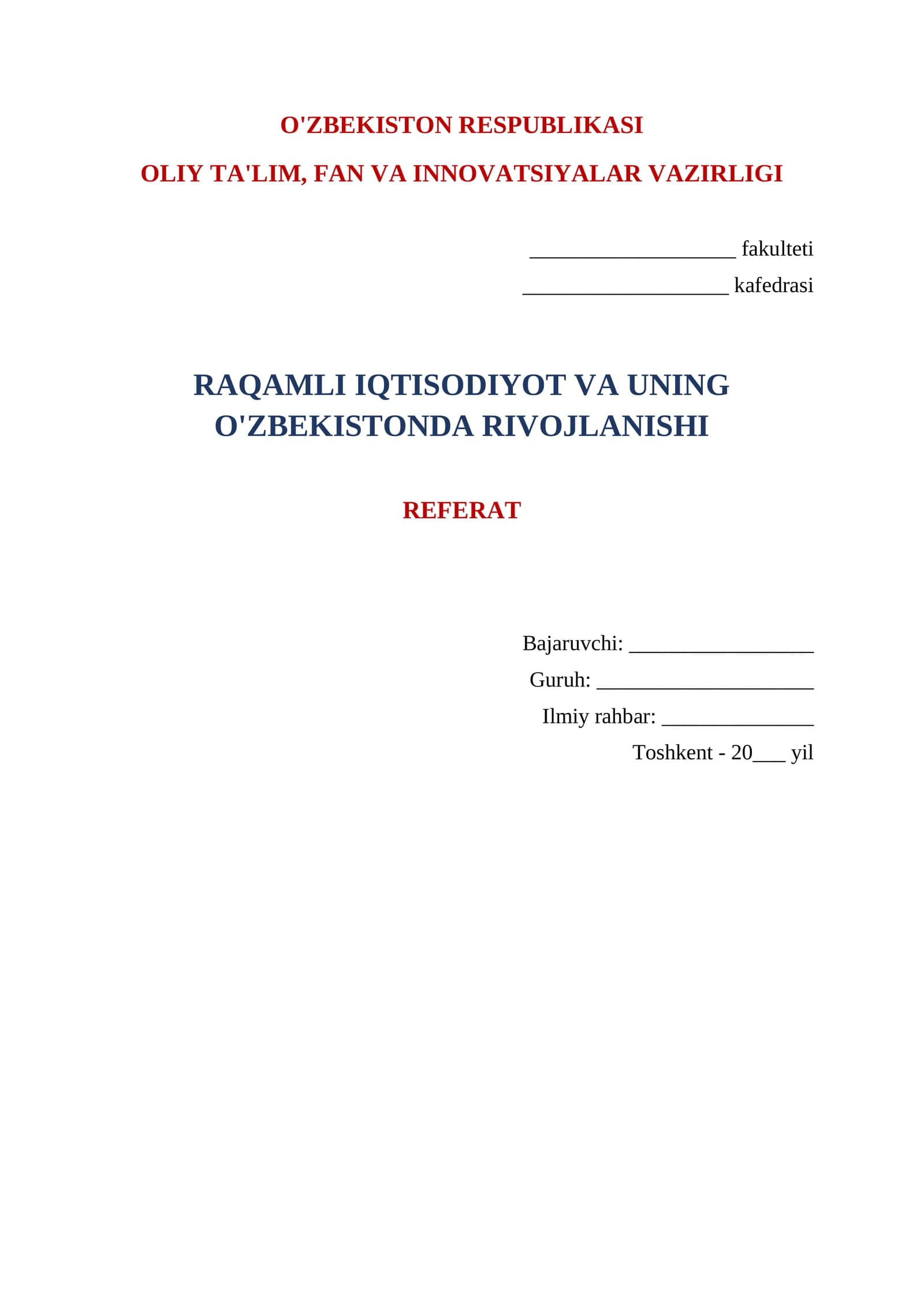 RAQAMLI IQTISODIYOT VA UNING O'ZBEKISTONDA RIVOJLANISHI REFERAT
