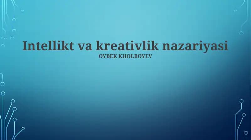 Intellikt va kreativlik nazariyasi