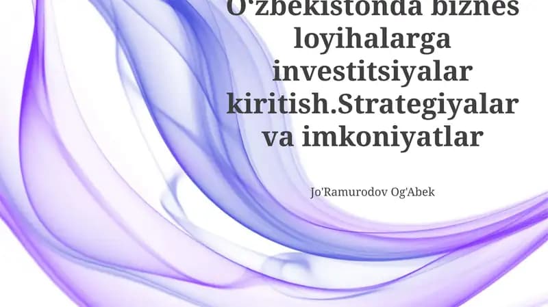 O'zbekistonda foydali sohalar va oʻsish imkoniyatlari