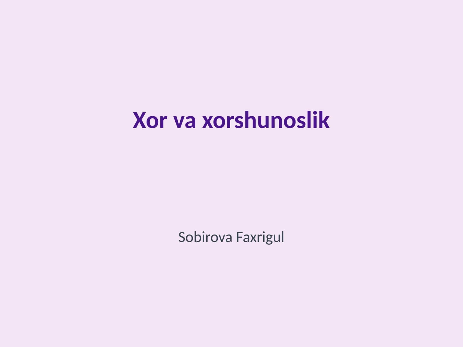 Xor va xorshunoslik