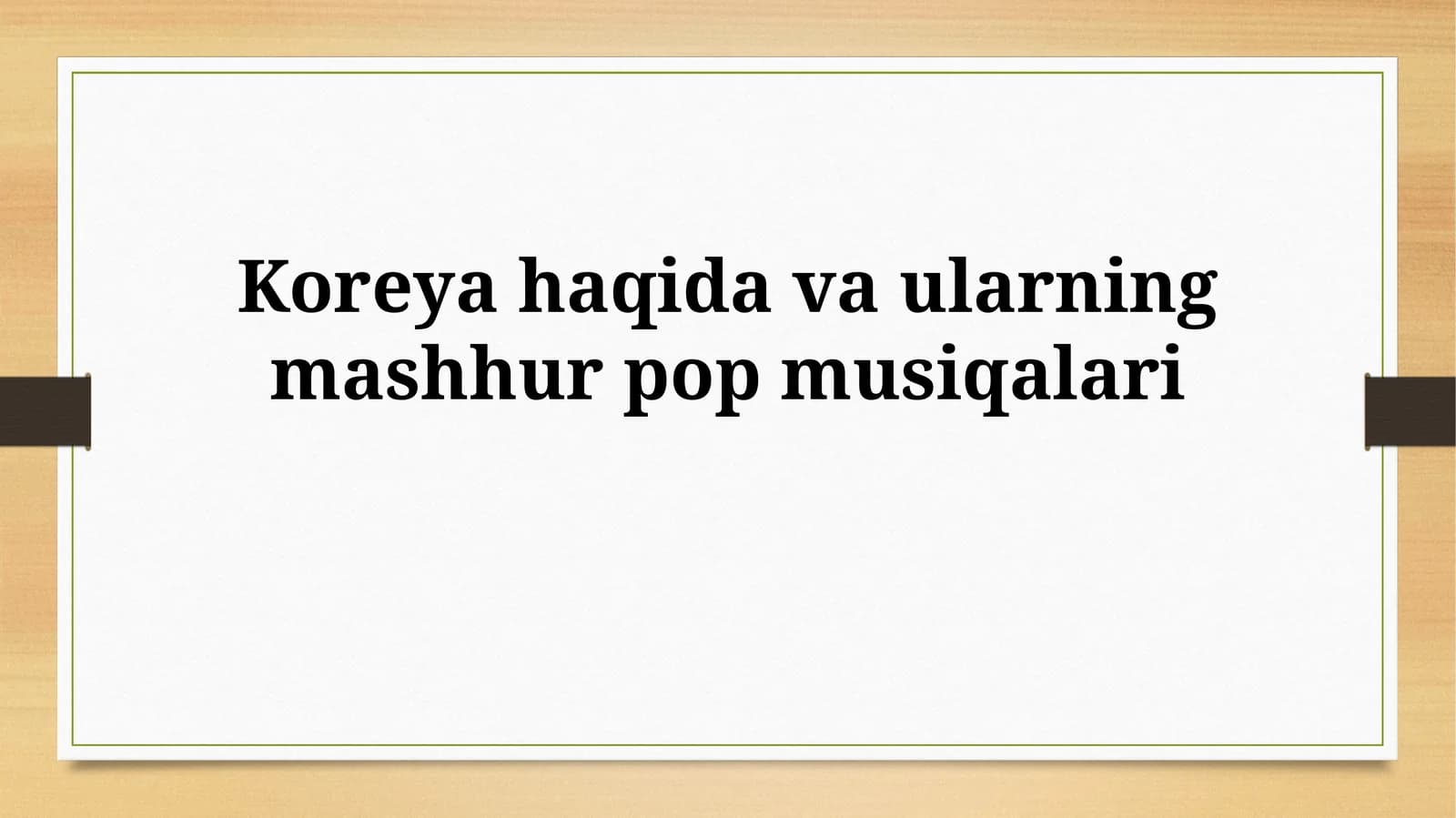 Koreya haqida va ularning mashhur popmusiqalari