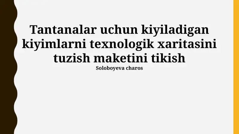 Bayram Kiyimlarining Texnologik Xaritasini Tayyorlash Uchun Maket Tikish