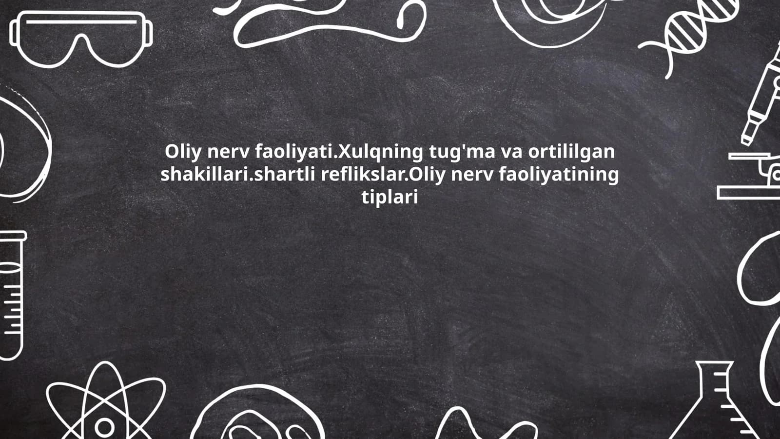 Oliy nerv faoliyati