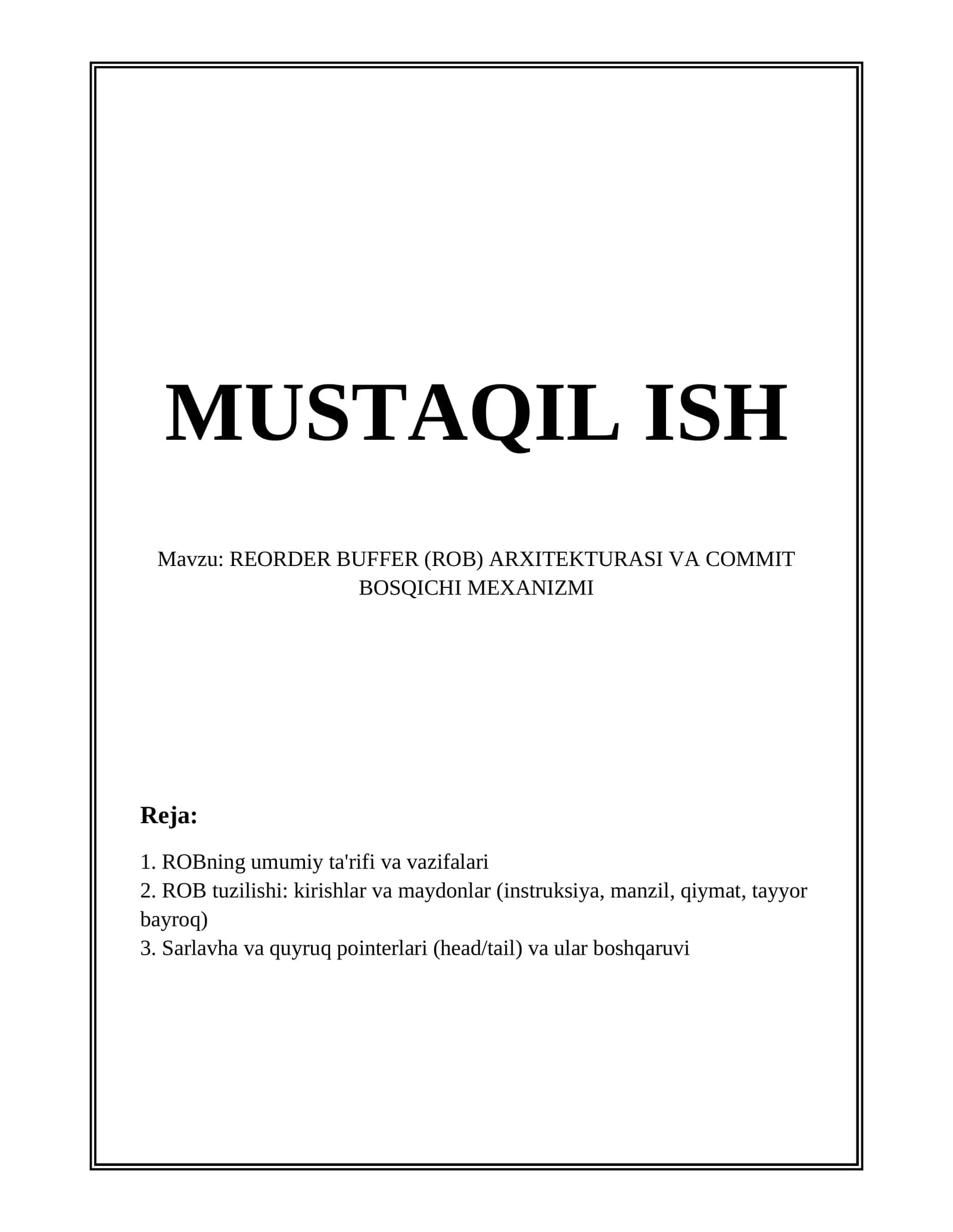 REORDER BUFFER (ROB) ARXITEKTURASI VA COMMIT BOSQICHI MEXANIZMI