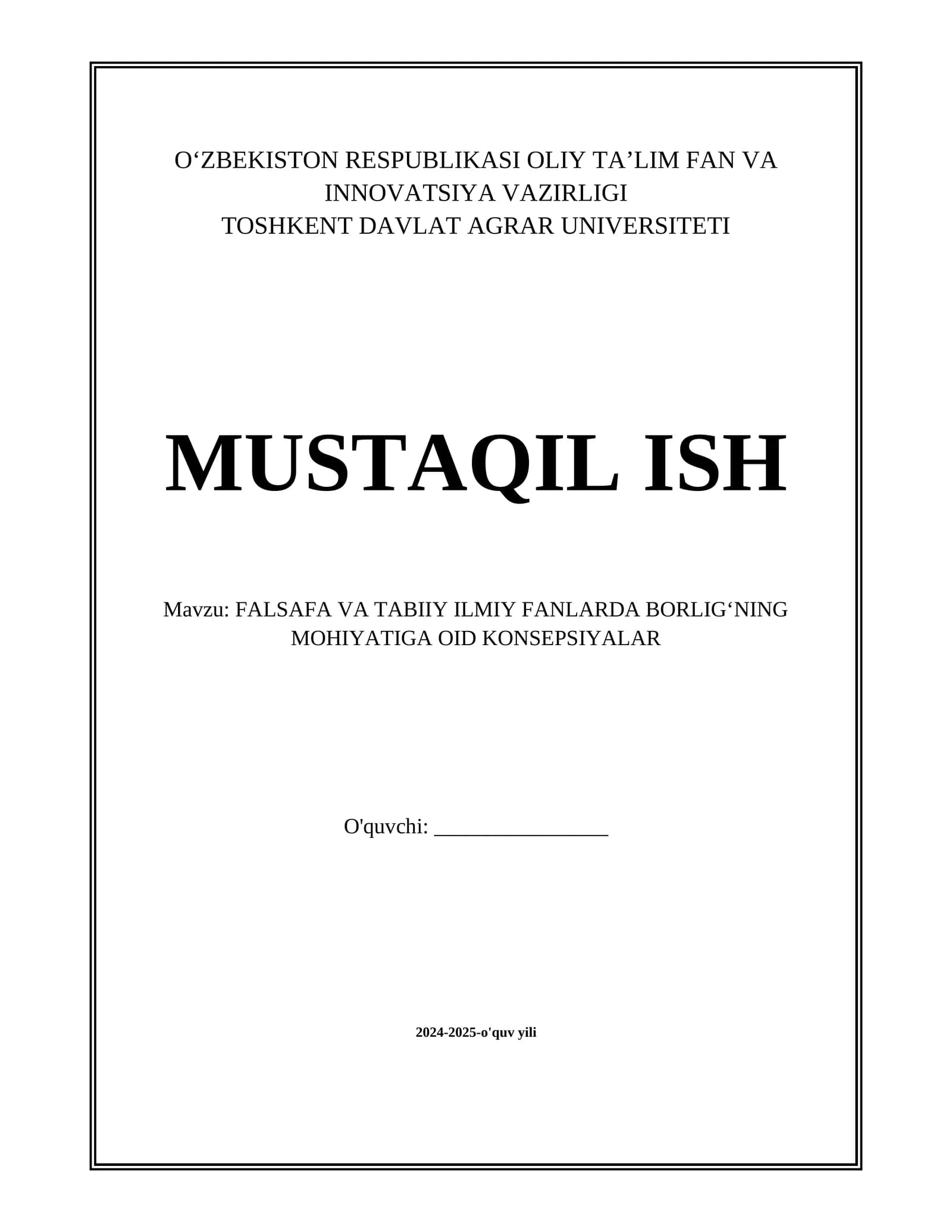 FALSAFA VA TABIIY ILMIY FANLARDA BORLIGʻNING MOHIYATIGA OID KONSEPSIYALAR