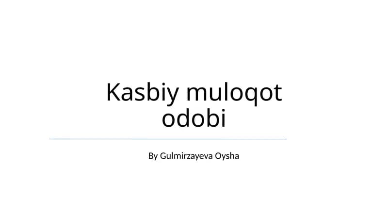Kasbiy muloqot odobi