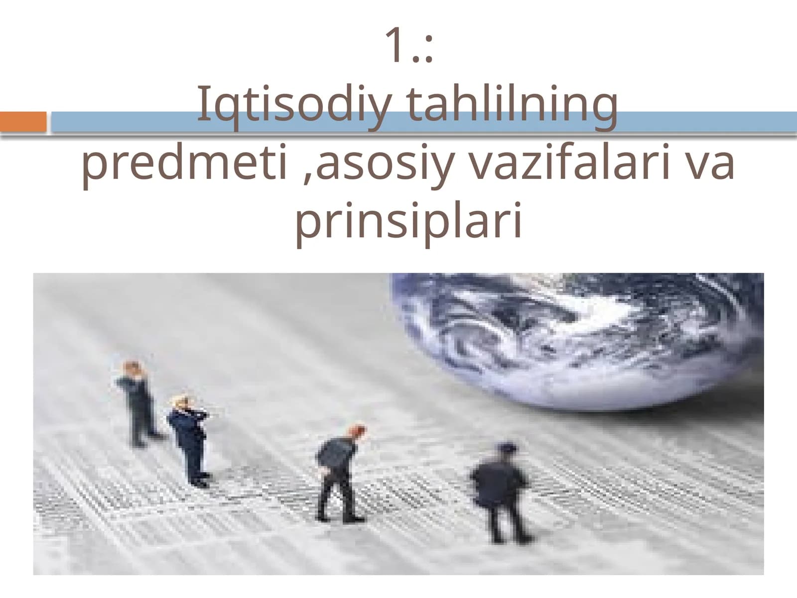 Iqtisodiy tahlilning predmeti,asosiy vazifalari va prinsiplari