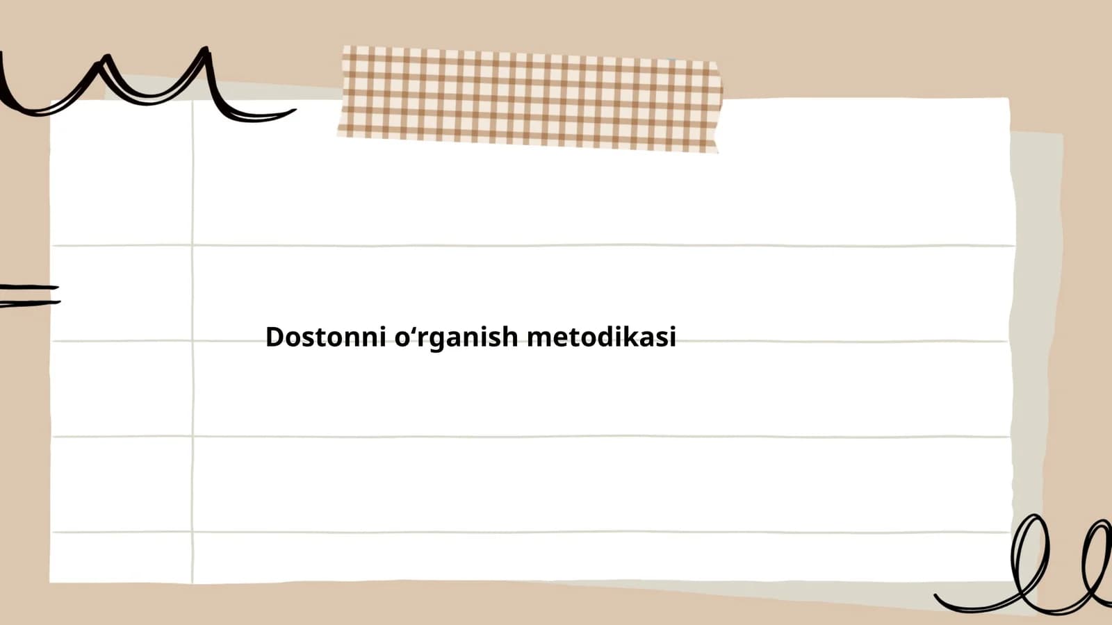 Dostonni oʻrganish metodikasi